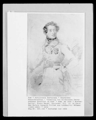 Deutsches Künstleralbum: Sammlung von Bildnissen Germanischer Künstler in Rom — fol. 10: Bildnis des Malers Leopold Pollak aus Lobdenitz/ Böhmen (1806-1880)