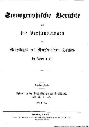 Verhandlungen des Reichstages des Norddeutschen Bundes. Stenographische Berichte über die Verhandlungen des Reichstages des Norddeutschen Bundes. 2. 1867