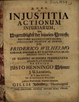 De Injustitia Actionum Injuriarum = Von Ungerechtigkeit der Injurien-Processe