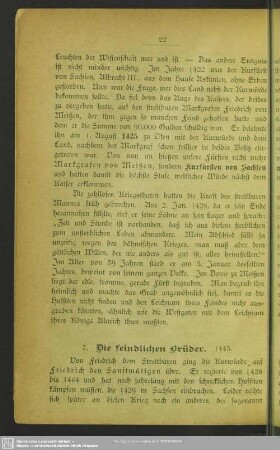 7. Die feindlichen Brüder. 1445