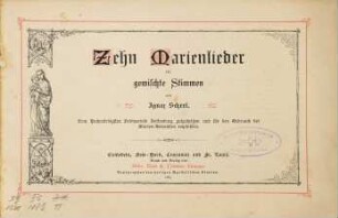 Zehn Marienlieder : für gemischte Stimmen