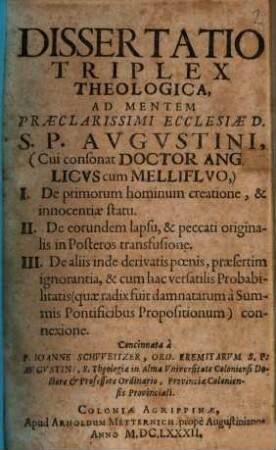 Dissertatio triplex de primorum hominum creatione, de eorundum lapsu, de inde derivatis poenis