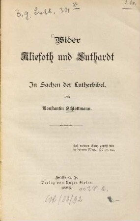 Wider Kliefoth und Luthardt : in Sachen der Lutherbibel
