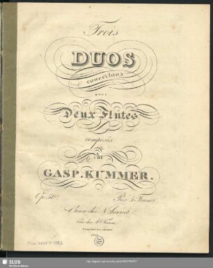 Trois Duos concertans pour deux Flûtes : Op. 50