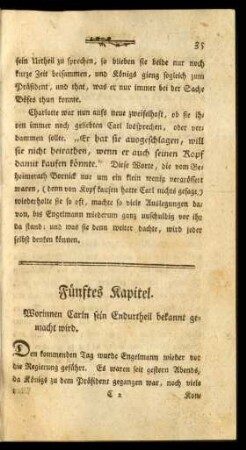 Fünftes Kapitel. Worinnen Carln sein Endurtheil bekannt gemacht wird.