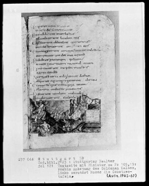 Der Stuttgarter Bibelpsalter — Anbetung des Goldenen Kalbs und Moses zerbricht die Gesetzestafeln, Folio 121recto