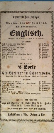 Theater im Bade Kissingen. Montag, den 18. Juli 1853. Im Abonnement. Englisch. Lustspiel in 2 Aufzügen von C.A. Görner