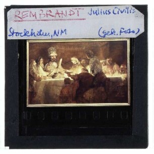 Rembrandt, Die Verschwörung der Bataver unter Claudius Civilis (Stockholm NM 578)