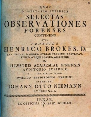 Dissertatio iuridica selectas observationes forenses continens, N. I.