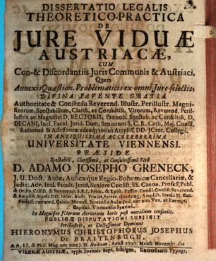 Diss. leg. theor. pract. de iure viduae Austriacae : Cum con- & discordantiis iuris communis & Austriaci
