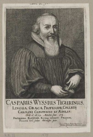 Bildnis des Casparus Wyssius Tigurinus