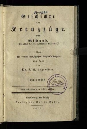 Geschichte der Kreuzzüge. - Band 1
