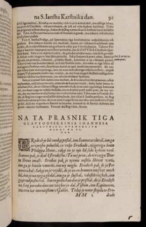 91-106, Na ta prasnik tiga glave od sekainia Iohannesa karstnika, evangelium Marci na VI. cap. - Na ta dan S. Petra inu Pavla evangelium Math. na XVI. cap.