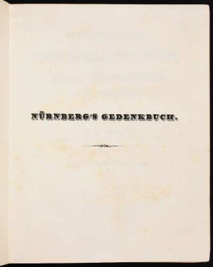 Schmutztitel: Nürnberg's Gedenkbuch.