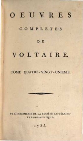 Oeuvres Complètes De Voltaire. Tome Quatre-Vingt-Unieme, Corresp. générale
