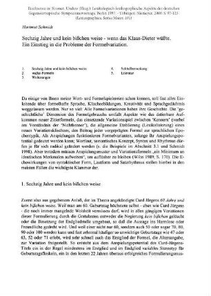 Sechzig Jahre und kein bißchen weise - wenn das Klaus-Dieter wüßte. Ein Einsteig in die Probleme der Formelvariation