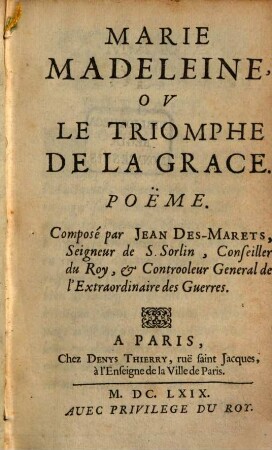 Marie Madeleine, ou le triomphe de la grace : poëme