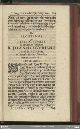 Programma quo Rector Academiae ad concionem funebrem B. Joanni Cypriano Theol. D. & P. P. Prim. in Templo Paulino habendam peramanter invitat. Den 18. Martii