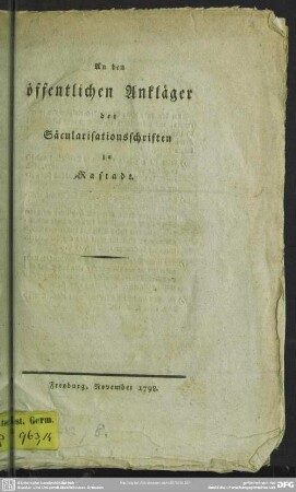 An den öffentlichen Ankläger der Säcularisationsschriften zu Rastadt