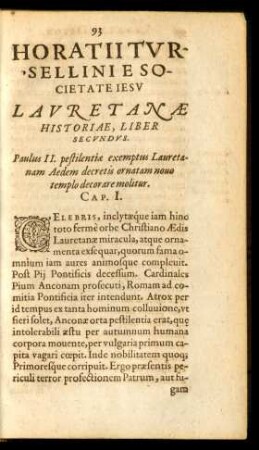 Horatii Tursellini E Societate Iesu Lauretanae Historiae, Liber Secundus.