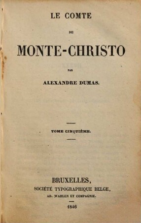 Le comte de Monte-Christo. 5