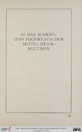 III. Das Schrift- und Buchwesen der Mittelmeerkulturen