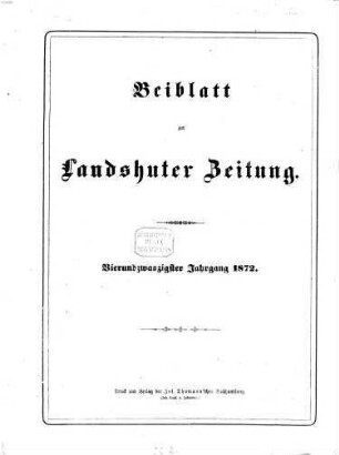 Landshuter Zeitung. Beiblatt zur Landshuter Zeitung. 25,[3]. 1873