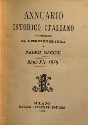 Annuario istorico italiano, 12. 1879 (1878) = Vol. 13