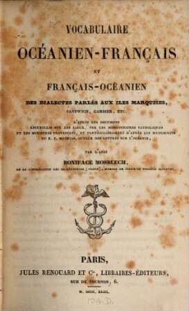 Vocabulaire océanien-français et français-océanien : des dialectes parlés aux iles Marquises, Sandwich ...