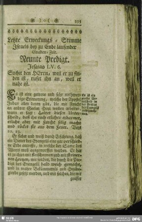 Letzte Erweckungs-Stimme Israels bey zu Ende laufender Gnaden-Zeit. Neunte Predigt. Jesais LV, 6. Suchet den Herrn, weil er zu finden ist, rufet ihn an, weil er nahe ist