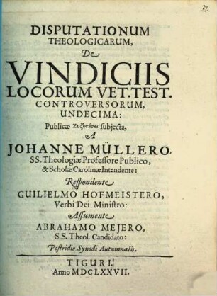 Disp. theol. de vindiciis locorum V. T. controversorum undecima