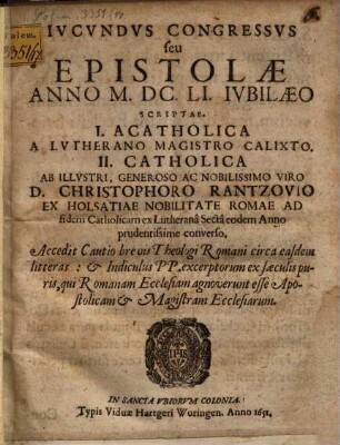 Iucundus Congressus Seu Epistolae anno 1651 iubilaeo scriptae