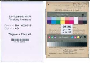 Entnazifizierung Elisabeth Wegmann , geb. 06.05.1920 (Putzfrau)