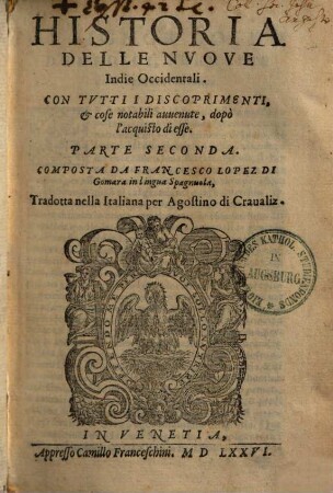 Historia delle nuove Indie occidentali : con tutti i discoprimenti, et cose notabili ..., 2.