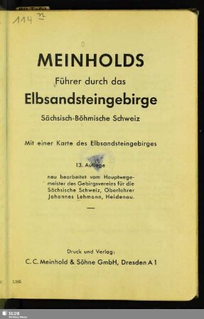 Meinholds Führer durch das Elbsandsteingebirge Sächsisch-Böhmische Schweiz : mit einer Karte der Elbsandsteingebirges
