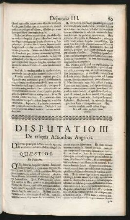 Disputatio III. De reliquis Actionibus Angelicis.