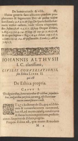 Johannis Althusii ... Civilis Conversationis, seu Ethicae Liber II. qui est De Ethica propria.