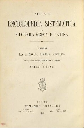 La lingua greca antica : breve trattazione comparativa e storica