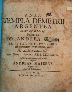 Templa Demetrii argentea, ex Act. Ap. XIX. 24.
