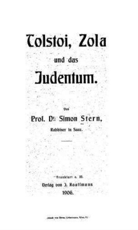 Tolstoi, Zola und das Judentum / von Simon Stern