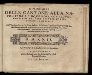 Teodoro Riccio: Il primo libro delle canzone alla napolitana a cinque voci ... Basso