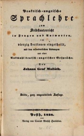 Praktisch-ungrische Sprachlehre zum Selbstunterrichte in Fragen und Antworten