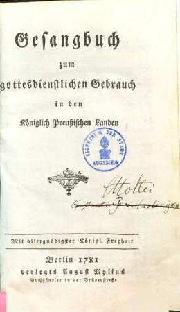 Gesangbuch zum gottesdienstlichen Gebrauch in den Königlich Preußischen Landen