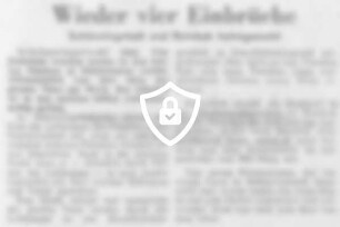 Wieder vier Einbrüche