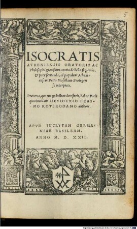 Isocratis Athenienis Oratoris Ac Philosophi grauißima oratio de bello fugiendo, et pace seruanda, ad populum Atheniensem
