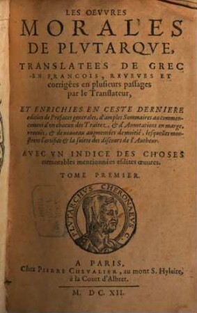 Les oeuvres morales de Plutarque, 1