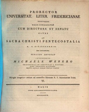Prorector Universitat. Liter. Fridericianae utriusque Halis consociatae cum directore et senatu cives ad ... publice invitat. 1829