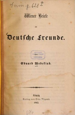 Wiener Briefe an Deutsche Freunde : von Eduard Wedekind