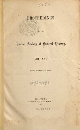 Proceedings of the Boston Society of Natural History, 25. 1892
