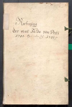 IX A 1 - Alte Stadtrechnungen (1700 - 1701)
